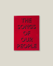 The Songs Of Our People